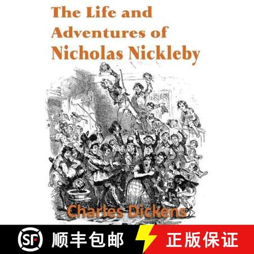 【3-4周达】The Life and Adventures of Nicholas Nickleby [9781483703183]