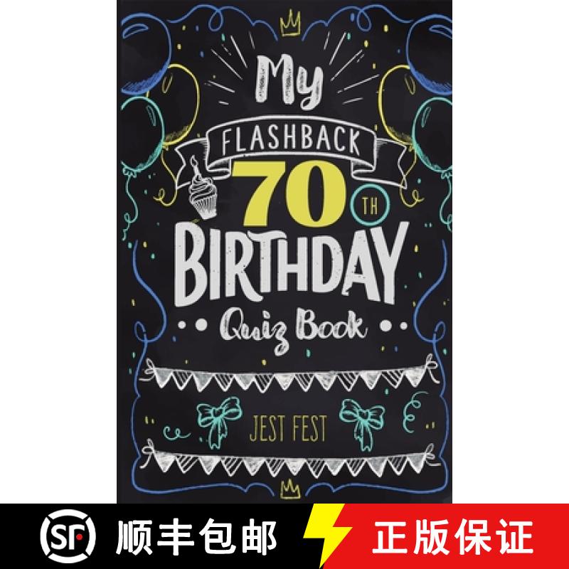 预订 My Flashback 70th Birthday Quiz Book: Turning 70 Humor for People Born in the '50s [9783948706586]