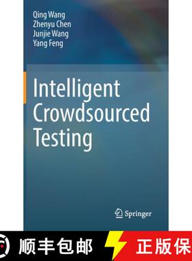 【3-4周达】Intelligent Crowdsourced Testing [9789811696428]