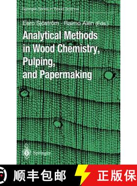 【3-4周达】Analytical Methods in Wood Chemistry, Pulping, and Papermaking [9783540631026]