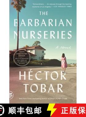 【3-4周达】The Barbarian Nurseries: A Novel (Tenth Anniversary Edition) [9781250824011]