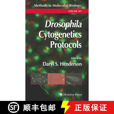 【3-4周达】精装 Drosophila Cytogenetics Protocols [9781588290502]
