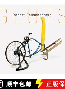 【3-4周达】Robert Rauschenberg: Gluts [9780892073887]