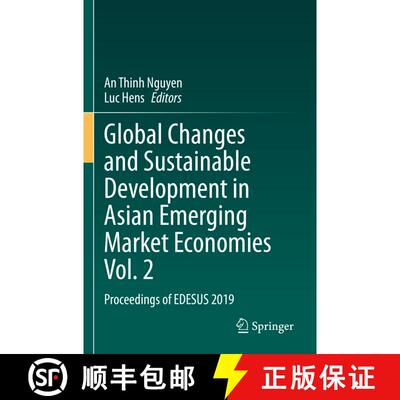 【3-4周达】Global Changes and Sustainable Development in Asian Emerging Market Economies Vol. 2 : Pro... [9783030814458]
