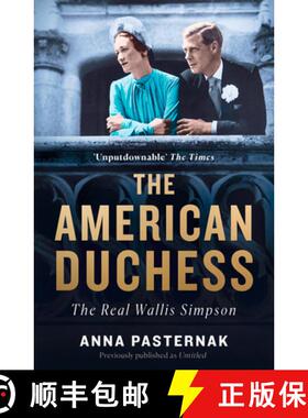 【3-4周达】American Duchess: The Real Wallis Simpson [9780008297305]