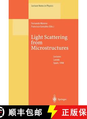【3-4周达】Light Scattering from Microstructures : Lectures of the Summer School of Laredo, Universit... [9783662142745]