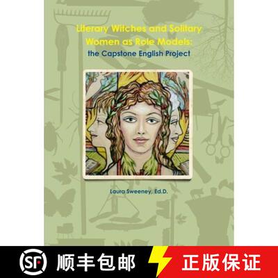 【3-4周达】Literary Witches and Solitary Women as Role Models: Capstone Project [9780557385911]