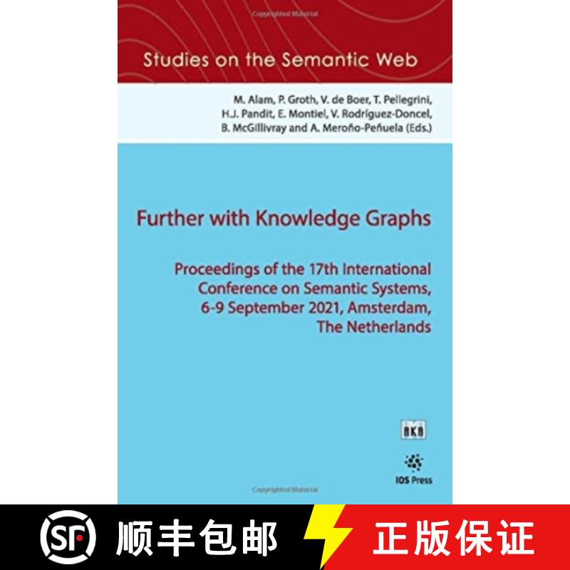 【3-4周达】Further with Knowledge Graphs: Proceedings of the 17th International Conference on Semanti... [9781643682006]