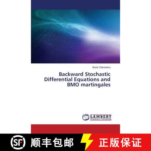 【3-4周达】Backward Stochastic Differential Equations and BMO martingales (Aufl.) [9783659509476]