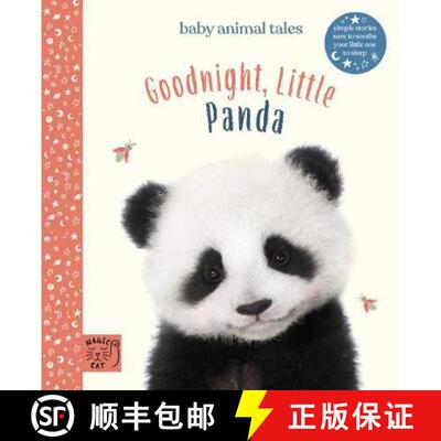 【3-4周达】Goodnight, Little Panda : Simple stories sure to soothe your little one to sleep [9781913520113]