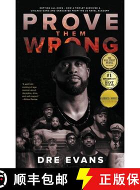 【3-4周达】Prove Them Wrong: Defying All Odds, How a Triplet Survived a Chicago Gang and Graduated Fr... [9781544536965]