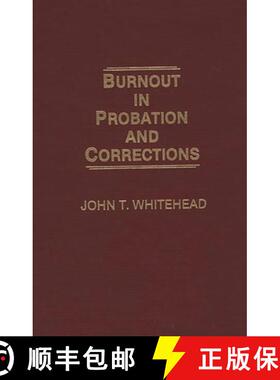 【3-4周达】Burnout in Probation and Corrections [9780275929596]