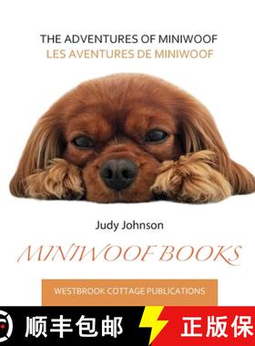 预订 The Adventures of Miniwoof: Les Aventures de Miniwoof [9781916189201]