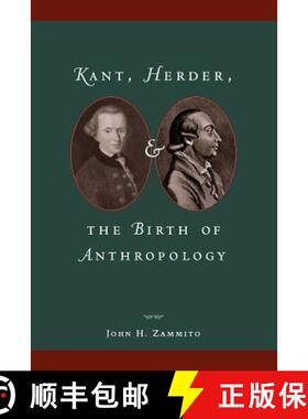 【3-4周达】Kant, Herder, and the Birth of Anthropology [9780226978598]