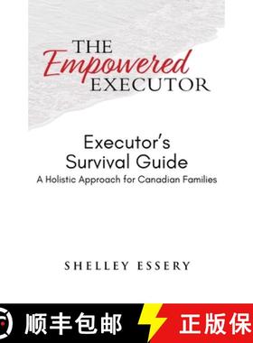 【3-4周达】The Empowered Executor - Executor's Survival Guide [9781777459352]