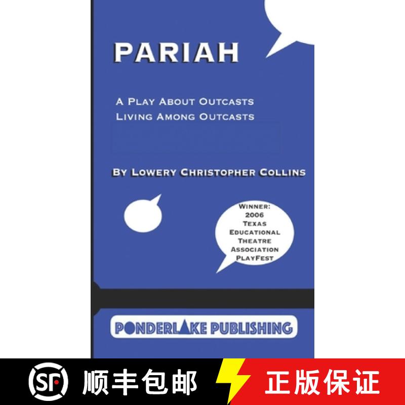 预订 Pariah: A Play About Outcasts Living Among Outcasts [9780999224182]