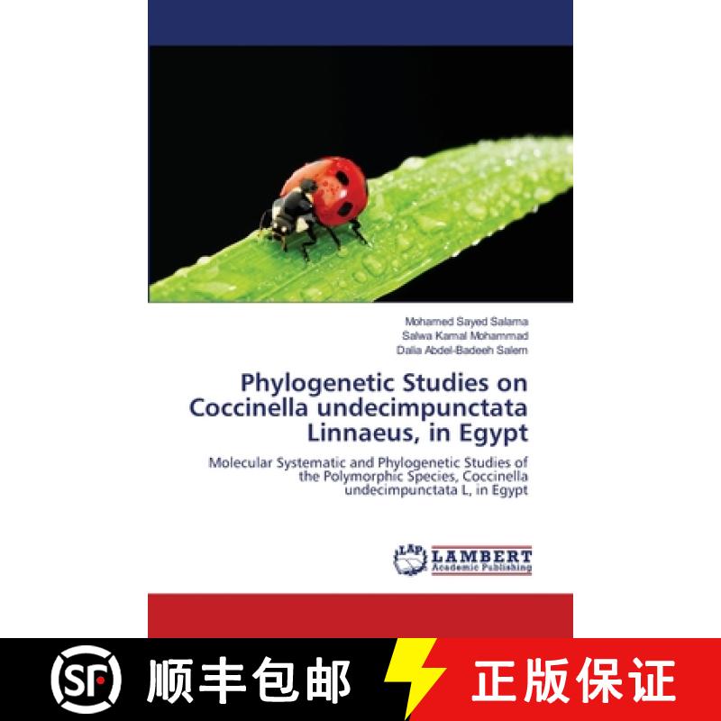 预订 Phylogenetic Studies on Coccinella undecimpunctata Linnaeus,  in Egypt [9783659200205]