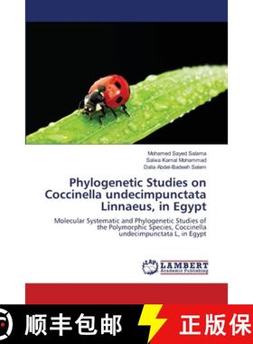 预订 Phylogenetic Studies on Coccinella undecimpunctata Linnaeus,  in Egypt [9783659200205]