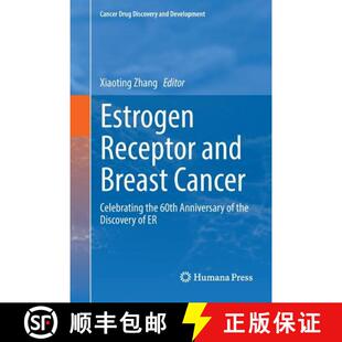 4周达 and Receptor Cancer Anniversary Discovery 60th Estrogen the Celebrating 9783030075934 Breast