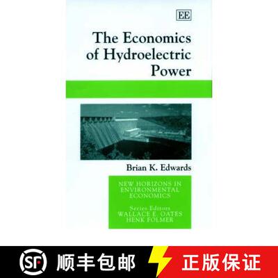 【3-4周达】精装 The Economics of Hydroelectric Power [9781840645361]