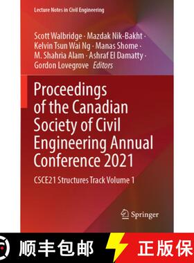 【3-4周达】Proceedings of the Canadian Society of Civil Engineering Annual Conference 2021 : CSCE21 S... [9789811905131]