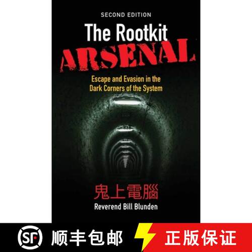 【3-4周达】The Rootkit Arsenal: Escape and Evasion in the Dark Corners of the System: Escape and Evas... [9781449626365]