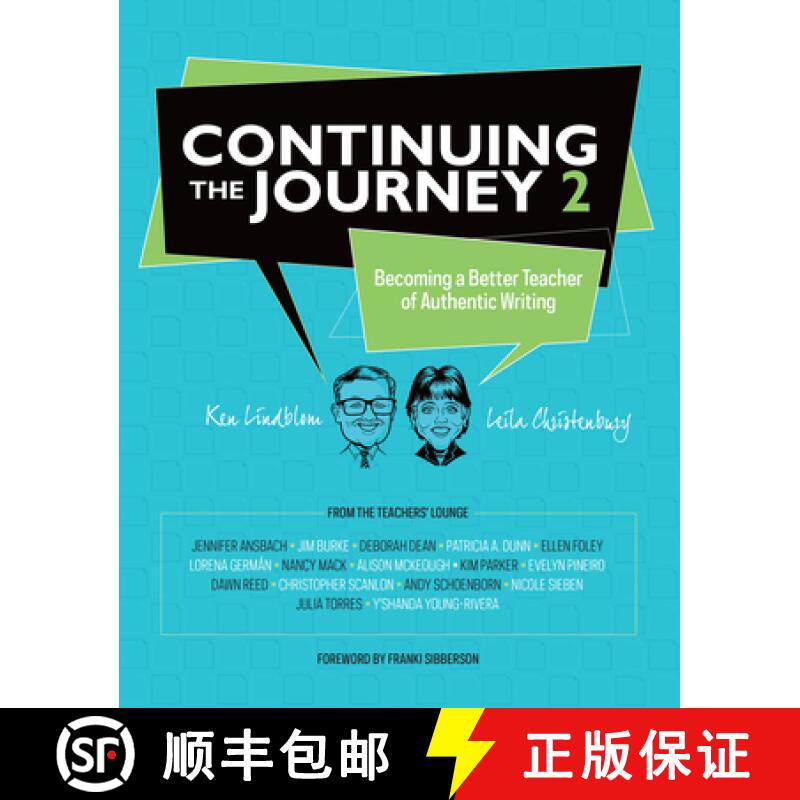 【3-4周达】Continuing the Journey 2: Becoming a Better Teacher of Authentic Writing [9780814108574]