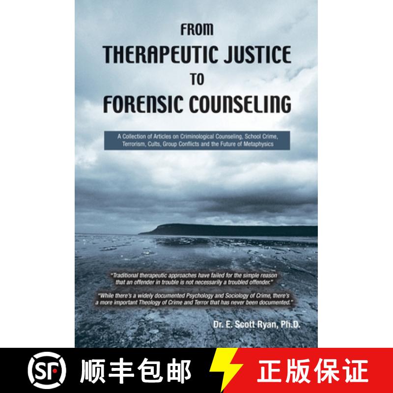 【3-4周达】From Therapeutic Justice to Forensic Counseling [9780973878608]