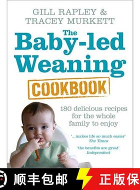 【3-4周达】The Baby-led Weaning Cookbook : Over 130 delicious recipes for the whole family to enjoy [9780091935283]