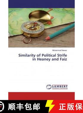 预订 Similarity of Political Strife in Heaney and Faiz [9786139457267]