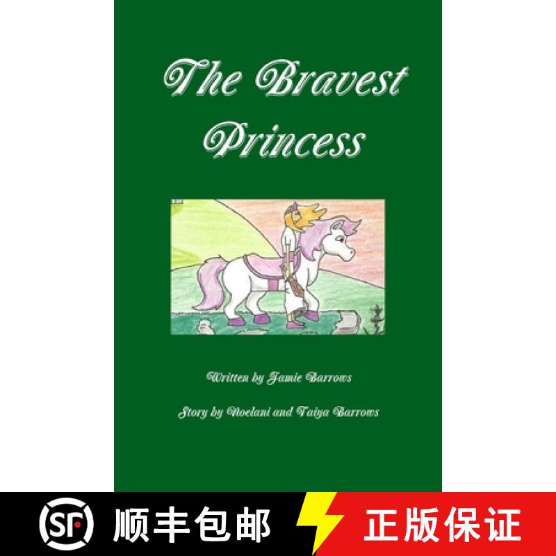 【3-4周达】The Bravest Princess [9781312476158]