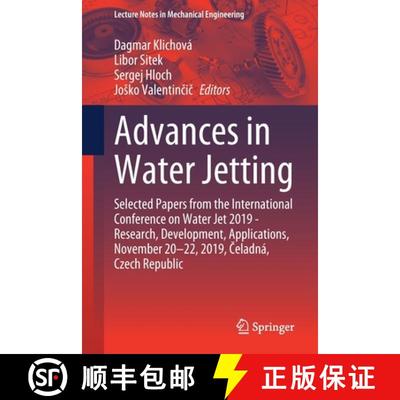 【3-4周达】Advances in Water Jetting: Selected Papers from the International Conference on Water Jet ... [9783030534905]
