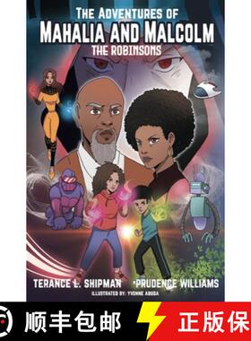 【3-4周达】The Adventures of Mahalia and Malcolm The Robinsons [9781954940079]