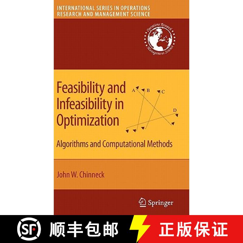 【3-4周达】Feasibility and Infeasibility in Optimization: : Algorithms and Computational Methods [9780387749310]