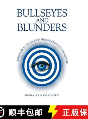【3-4周达】精装 Bullseyes and Blunders: Lessons from 100 Cases in Pharmaceutical Marketing [9789388305617]