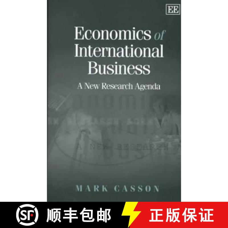 【3-4周达】Economics of International Business: A New Research Agenda: A New Research Agenda [9781840643558]