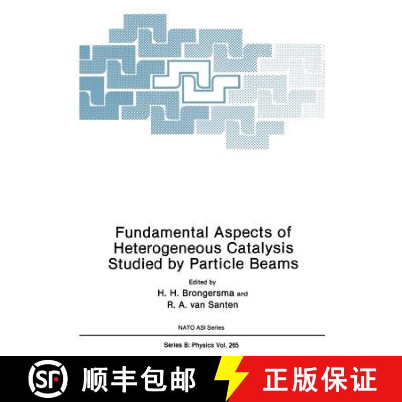 【3-4周达】Fundamental Aspects of Heterogeneous Catalysis Studied by Particle Beams [9781468459661]