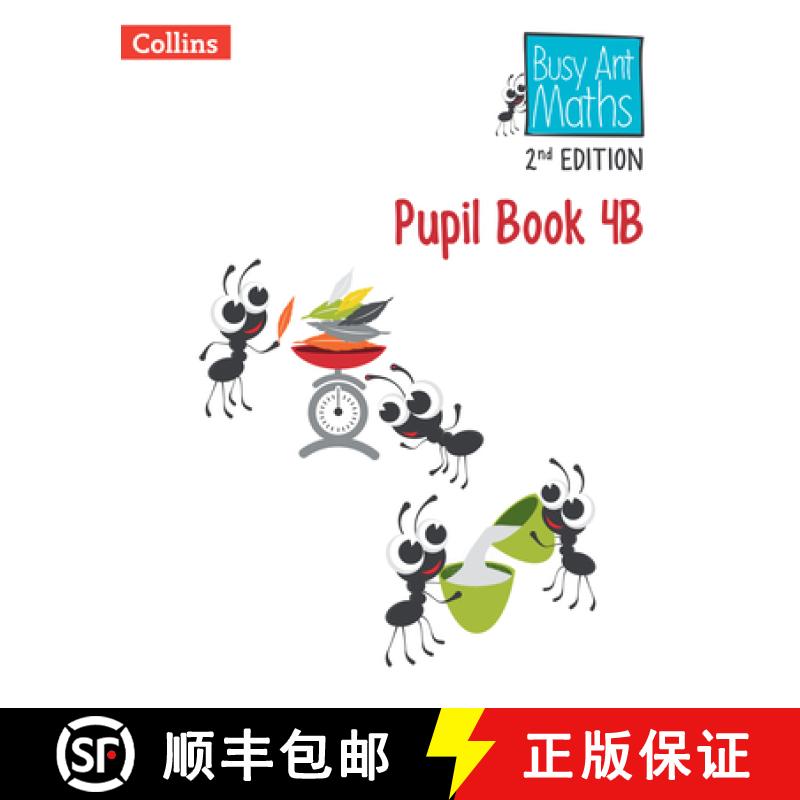 【3-4周达】Busy Ant Maths 2nd Edition -- Pupil Book 4b [9780008613389]