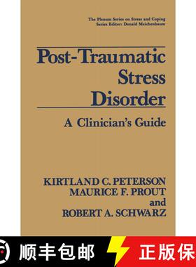 【3-4周达】Post-Traumatic Stress Disorder : A Clinician's Guide [9781489907585]