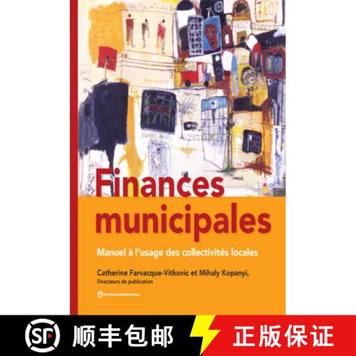 预订 Finances Municipales – Manuel à L`usage Des Collectivités Locales [9781464806933]