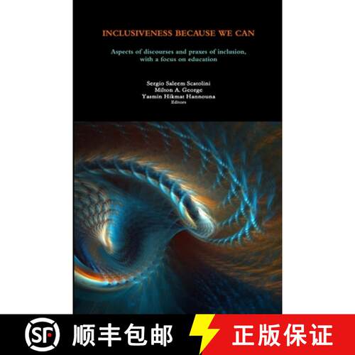 【3-4周达】Inclusiveness Because We Can: Aspects of discourses and praxes of inclusion, with a focus ... [9780244793579]