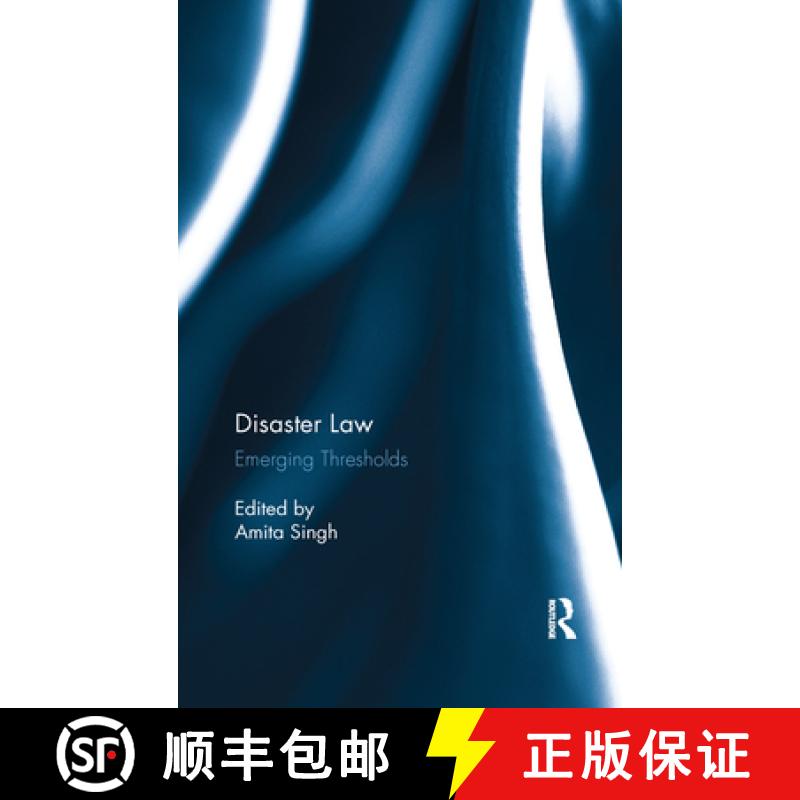 【3-4周达】Emerging Threshold of Disaster Law: Emerging Thresholds [9780367277765]