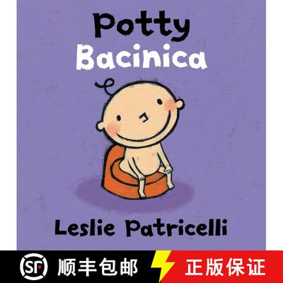 【3-4周达】Potty/Bacinica: (A Bilingual Spanish-English Toilet Training Story of Bathroom Independenc... [9780763687779]