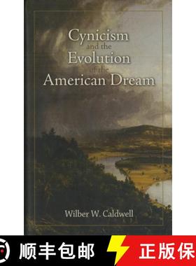 【3-4周达】Cynicism and the Evolution of the American Dream [9781574889857]