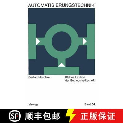【3-4周达】Kleines Lexikon der Betriebsmeßtechnik [9783663007111]