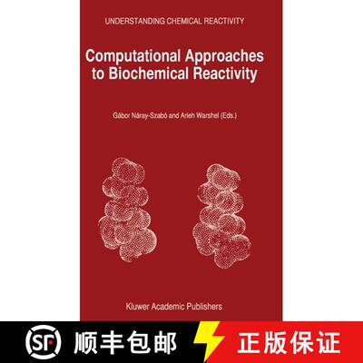 【3-4周达】Computational Approaches to Biochemical Reactivity [9781402004155]