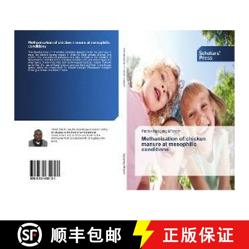 预订 Methanisation of chicken manure at mesophilic conditions [9783330650121]