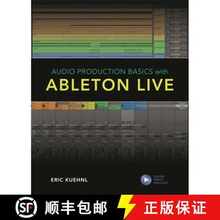 【3-4周达】Audio Production Basics with Ableton Live [9781538137567]