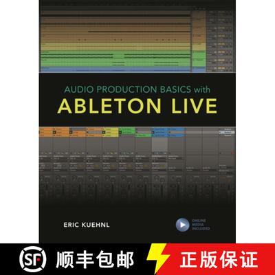 【3-4周达】Audio Production Basics with Ableton Live [9781538137567]