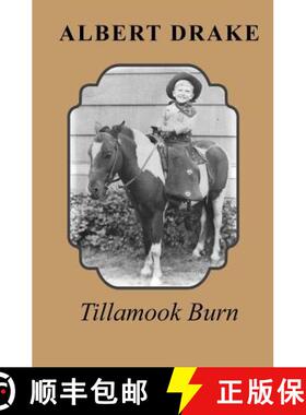 【3-4周达】Tillamook Burn [9780936892269]